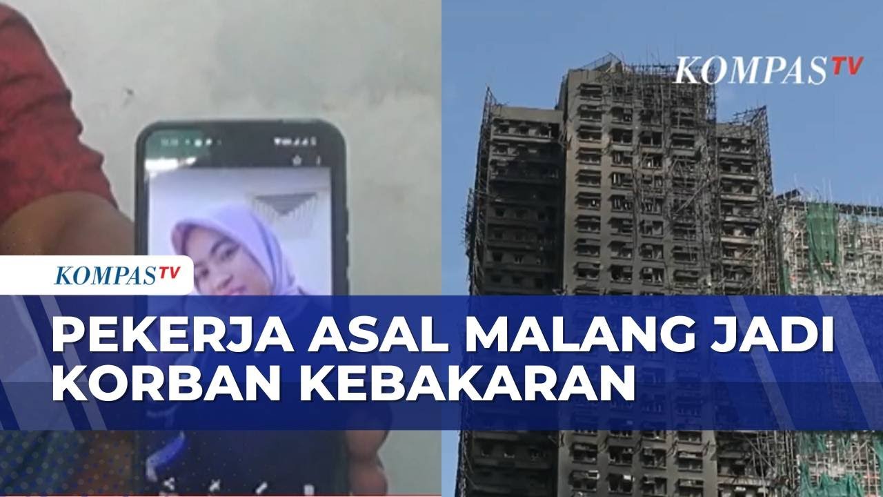 Pekerja Asal Malang Jadi Korban Kebakaran di Apartemen Hong Kong | BERITA UTAMA