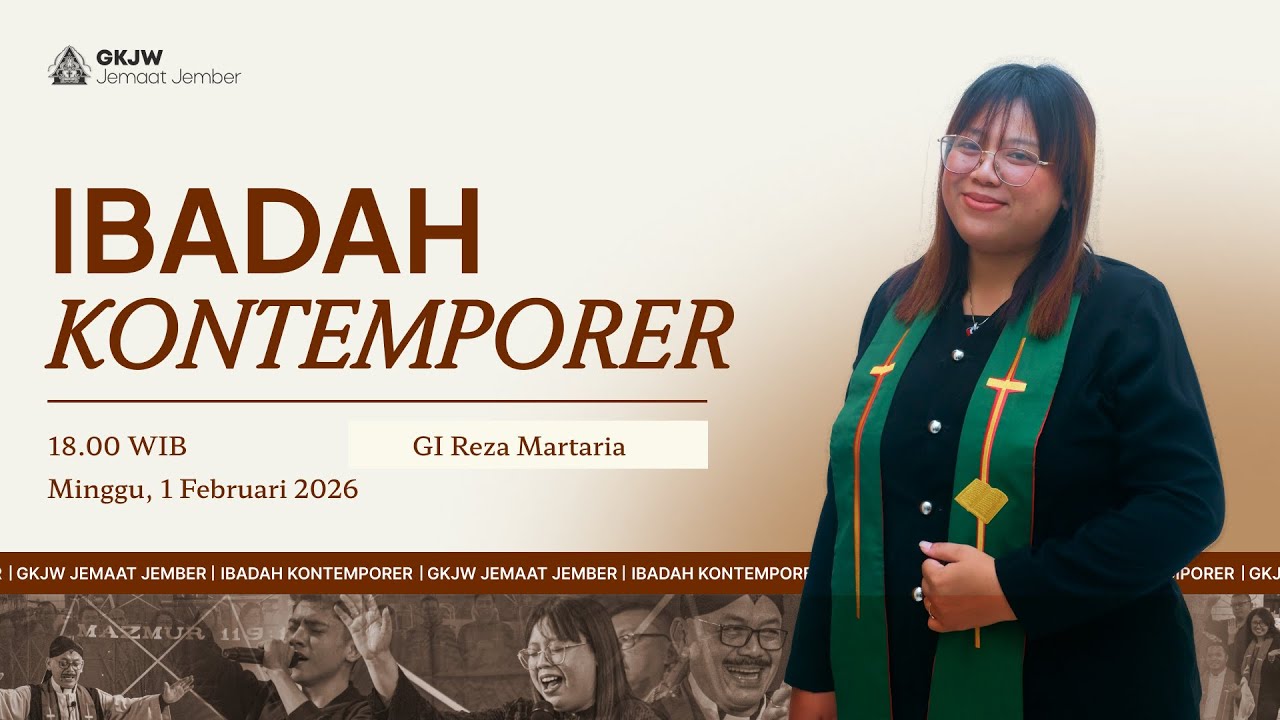Ibadah Kontemporer GKJW Jember | Minggu, 1 Februari 2026
