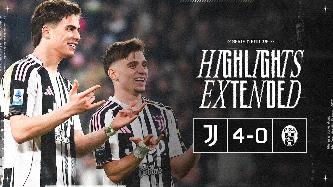 EXTENDED HIGHLIGHTS | Juventus 4-0 Pisa | Serie A