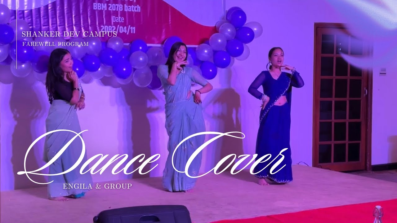 FAREWELL DANCE PERFORMANCE | DANCE COVER | SHANKER DEV CAMPUS | UYI AMMA, SUN SAATHIYA, RUKUM MAIKOT