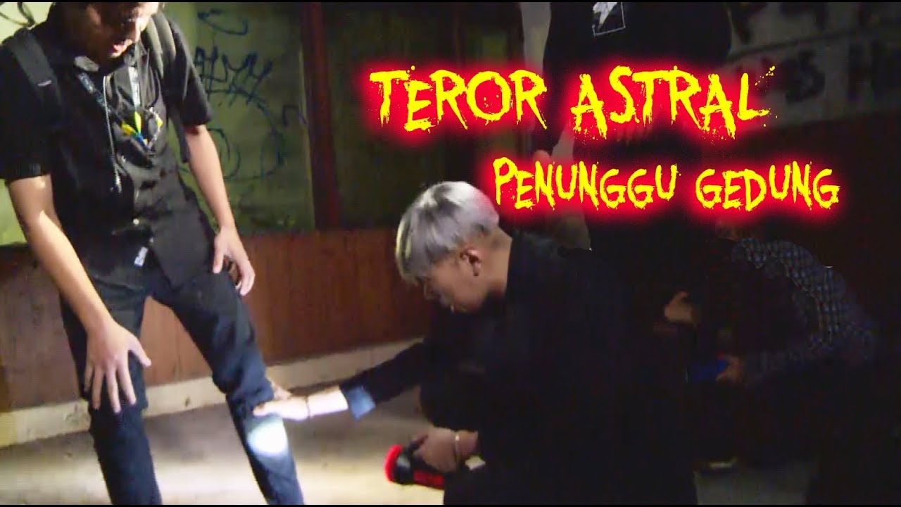 Gangguan Penunggu Gedung  | YANG TAK TERUNGKAP (08/03/20)  Part 3