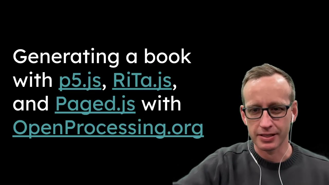Generating a book with p5.js, RiTa.js, and Paged.js in OpenProcessing.org