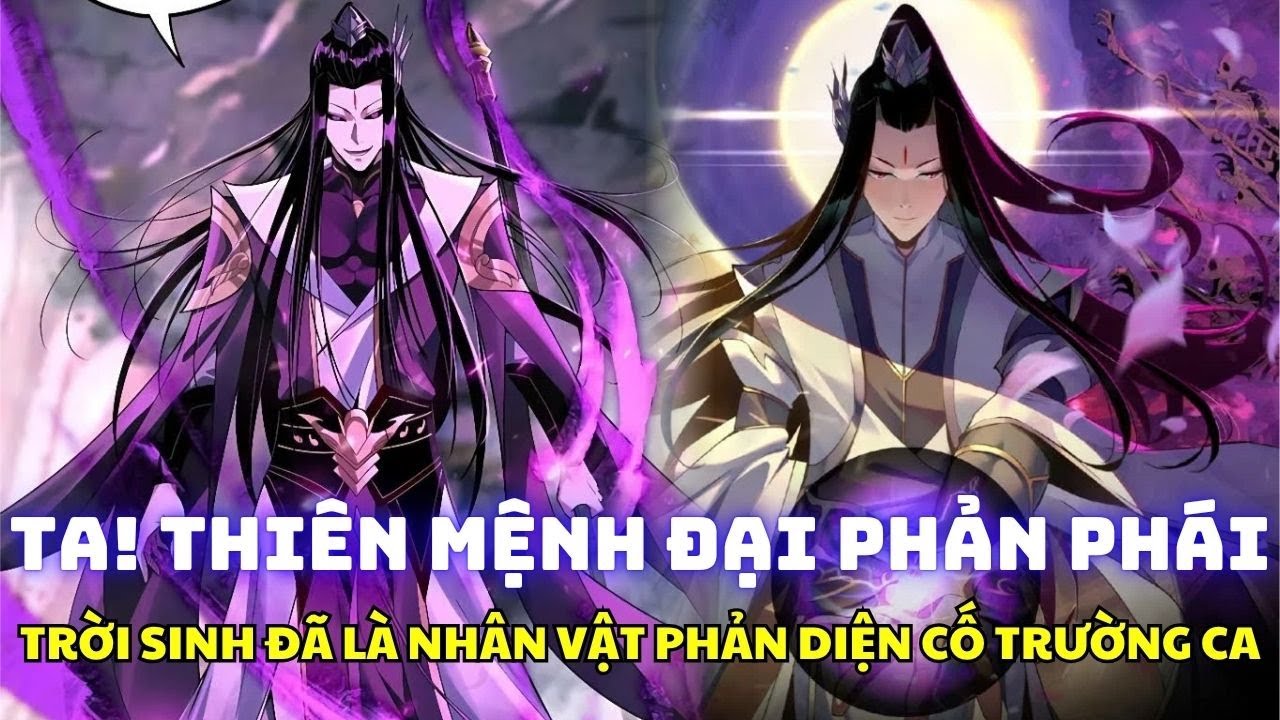 FULL 32 Tiếng - TA! THIÊN MỆNH ĐẠI PHẢN PHÁI - Ta Trời Sinh Đã Là Nhân Vật Phản Diện - Cố Trường Ca