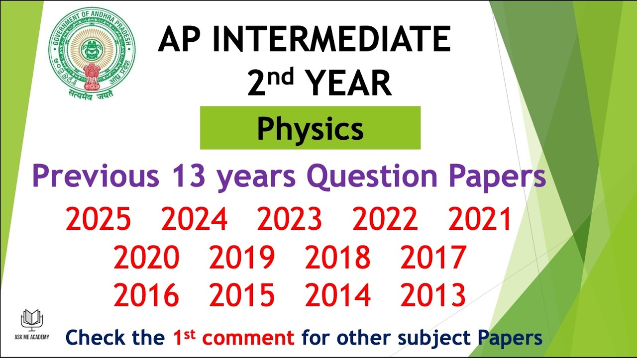 AP Inter 2nd Year Physics Question Papers 2025 to 2012 - 13 years previous year Question Papers IPE