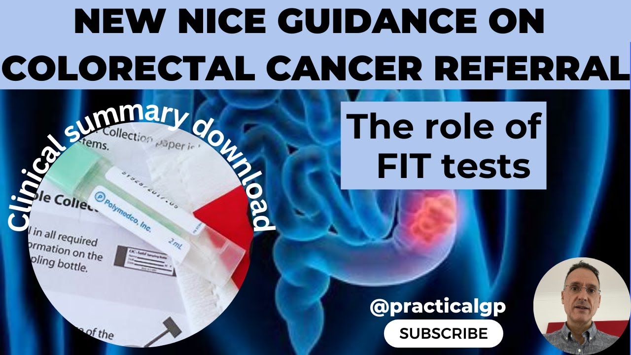 NEW! FIT tests in colorectal cancer- NICE guidance