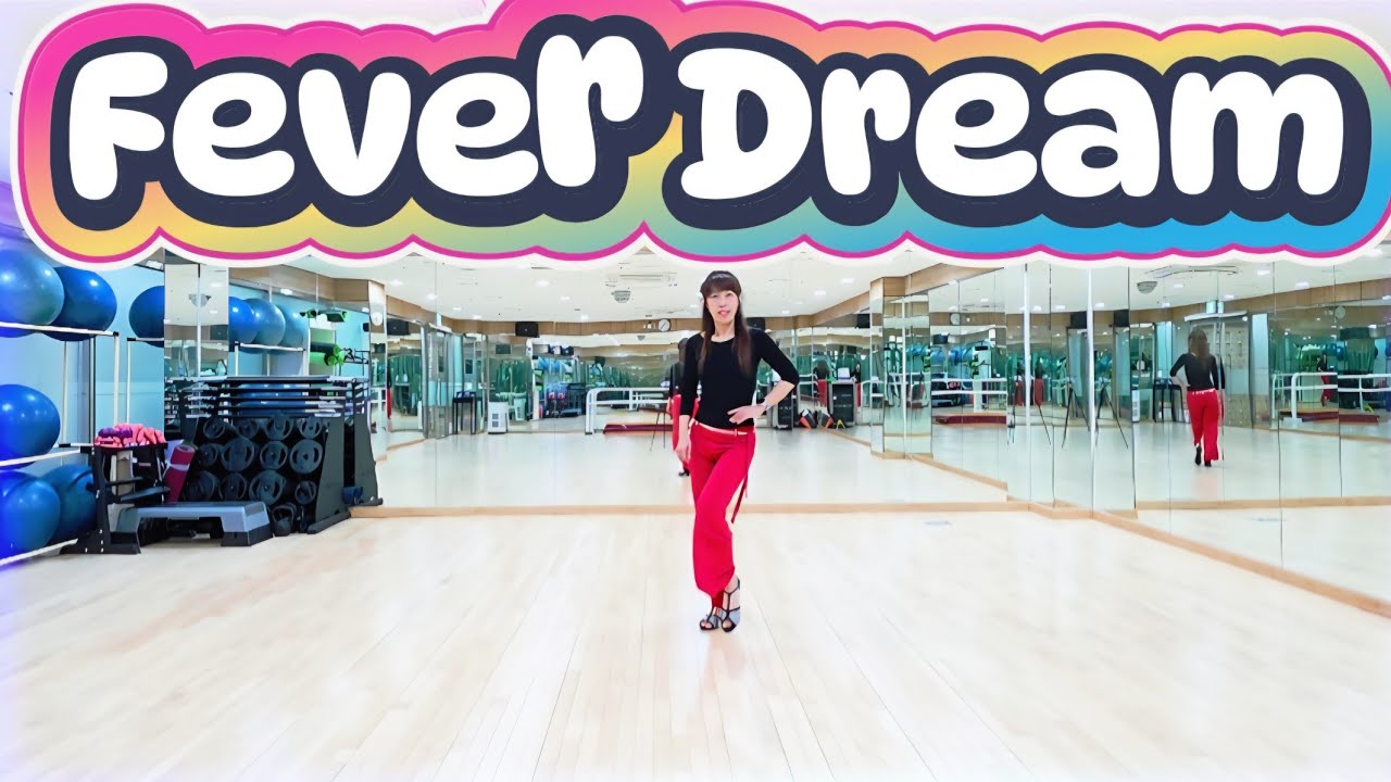 [LINE DANCE][중고급]Fever Dream Linedance  / #피버드림라인댄스 / #Intermediate / #중고급라인댄스 / Jessi Linedance