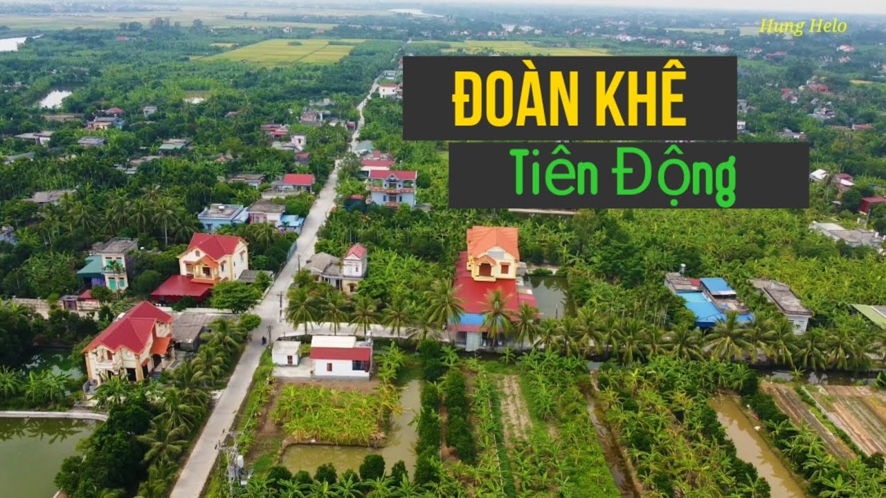 Toàn Cảnh Thôn Đoàn Khê , Tiên Động Tứ Kỳ Hải Dương