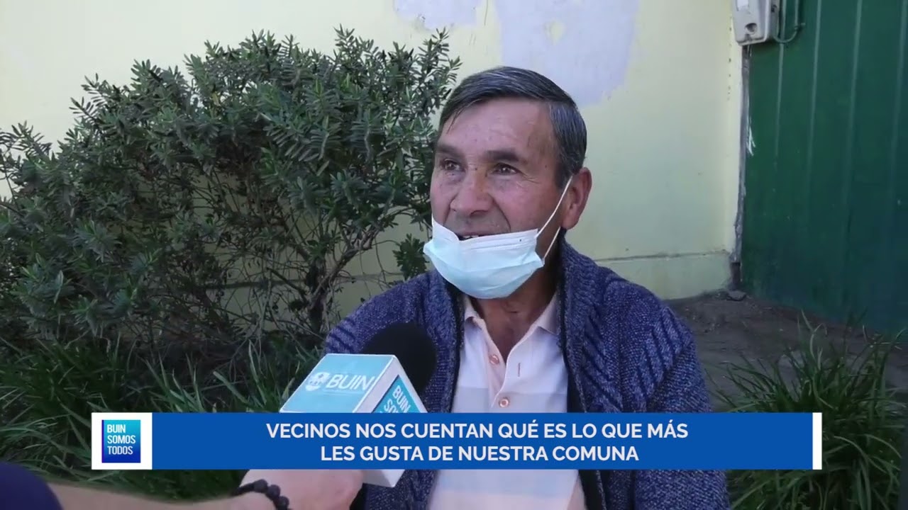 ¿ Te GUSTA BUIN? ¿ QUÉ ES LO MEJOR QUE TIENE LA COMUNA?