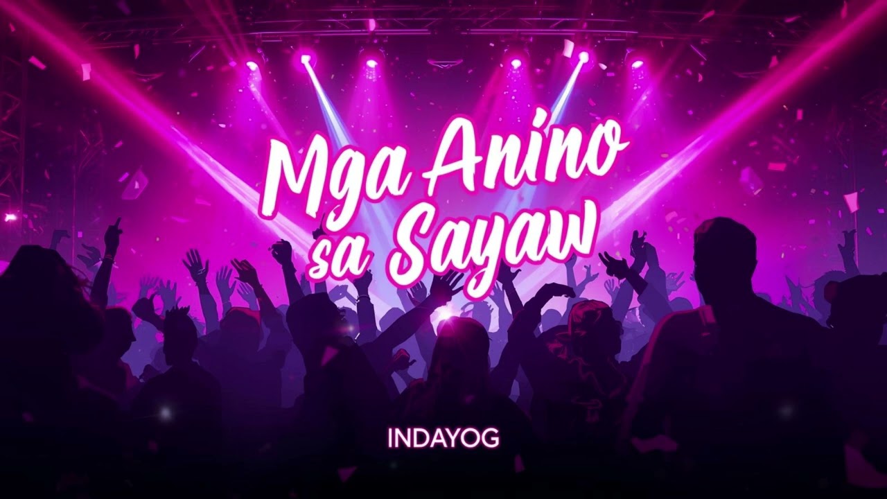 INDAYOG - Mga Anino sa Sayaw