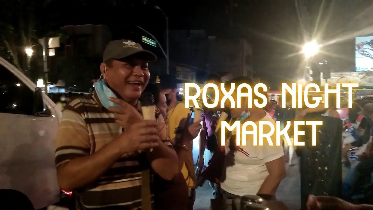 RE-OPENING SA ROXAS NIGHT MARKET!