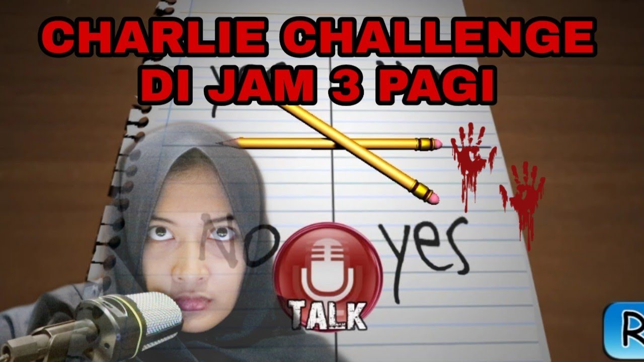 CHARLIE-CHARLIE CHALLENGE DI JAM 3 PAGI | MAIN APLIKASI CHARLIE-CHARLIE