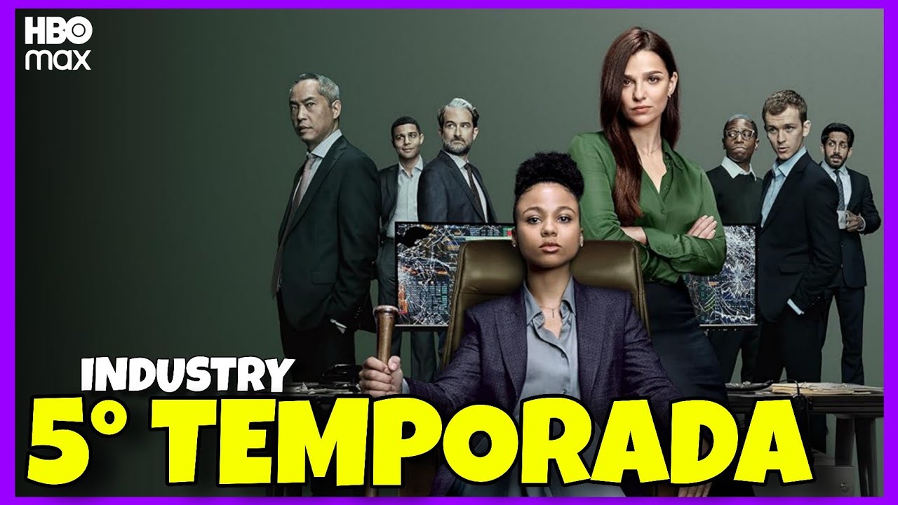 INDUSTRY 5 TEMPORADA | QUANDO CHEGA NA HBO MAX?