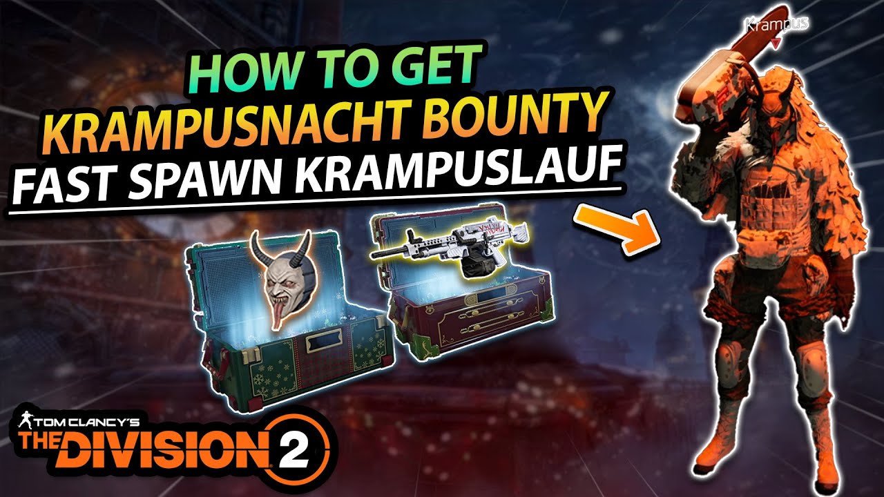 The Division 2 | How to spawn KRAMPUSLAUF FAST for Krampusnacht Bounty!