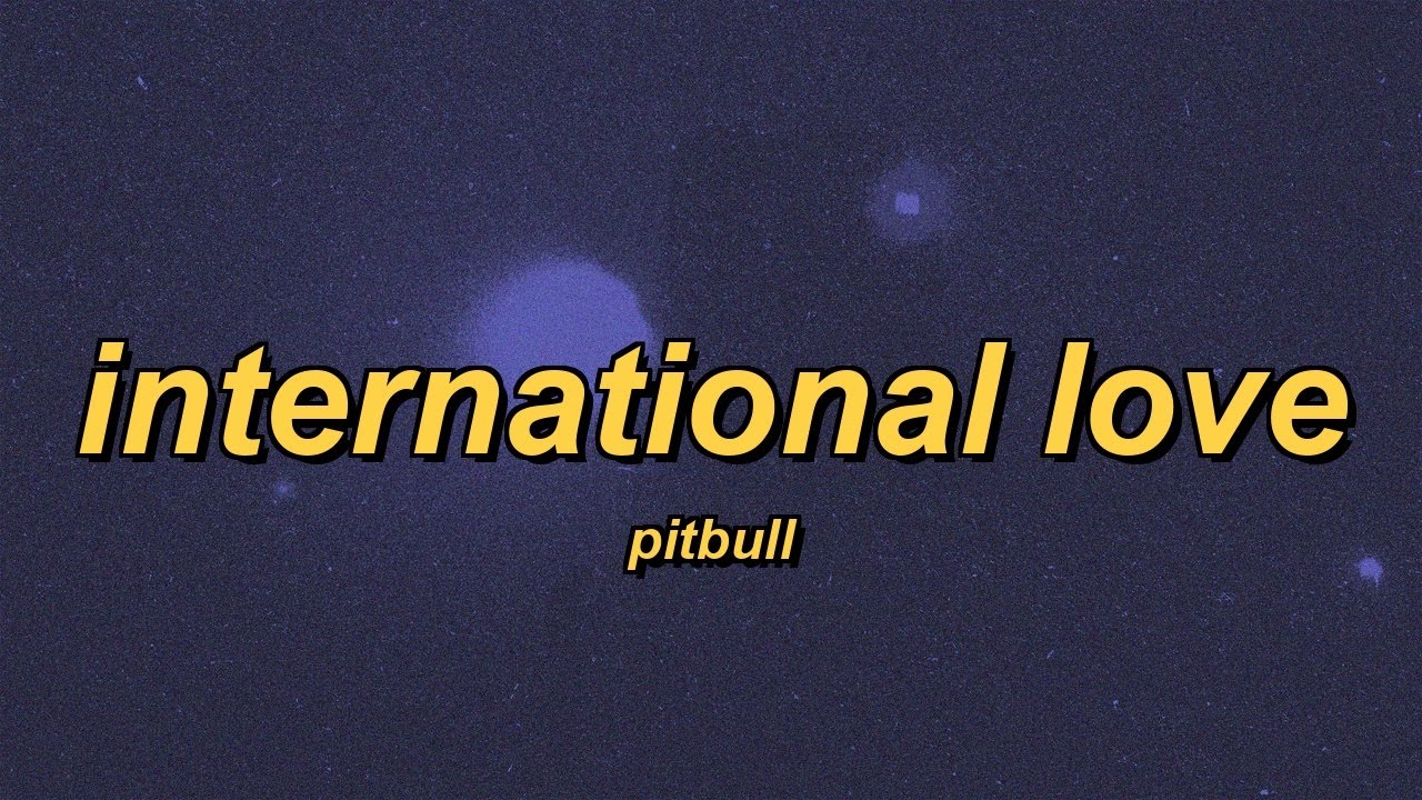 Pitbull - International Love (ft. Chris Brown) (slowed + reverb + lyrics)