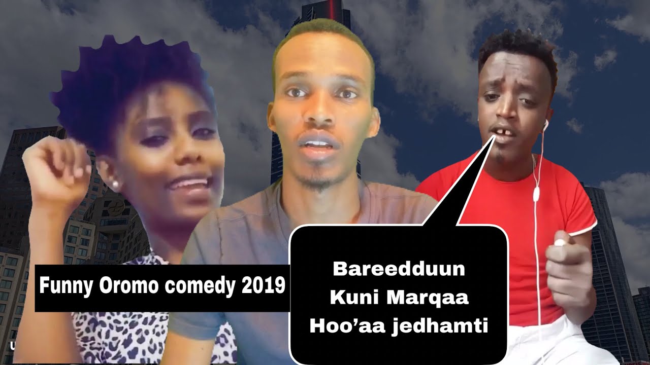 Bareedduun tun marqaa hoo&rsquo;aa jedhamti funny oromo comedy