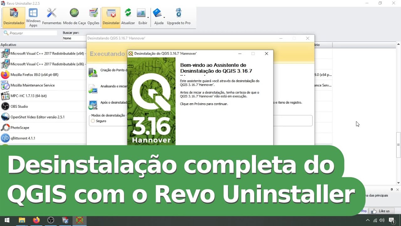 Desinstalação completa do QGIS com o Revo Uninstaller