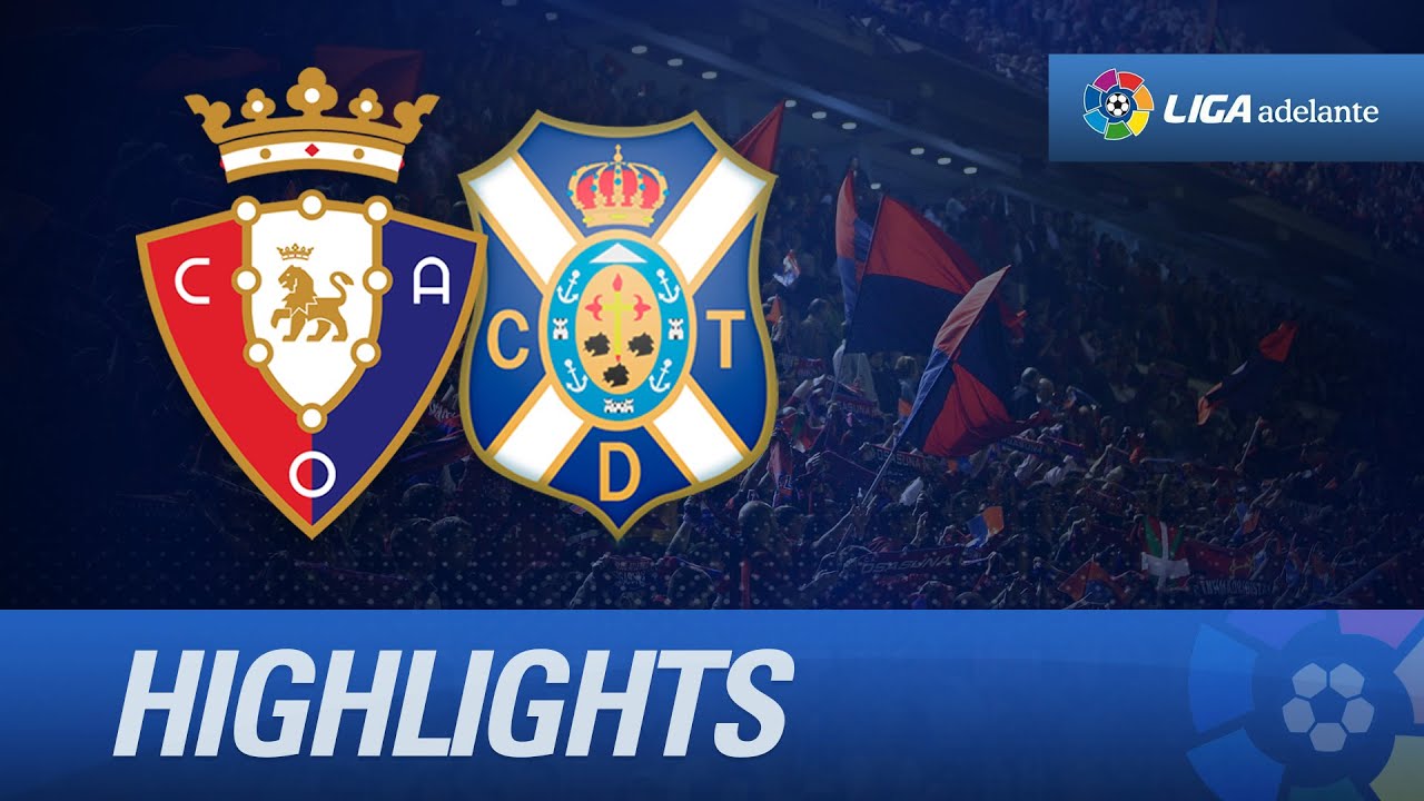 Resumen de Osasuna (3-2) CD Tenerife - HD