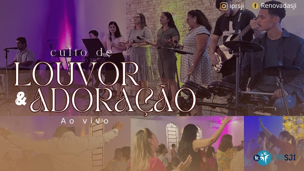 CULTO DE LOUVOR E ADORAÇÃO|  IPRSJI - [0/01/2026]