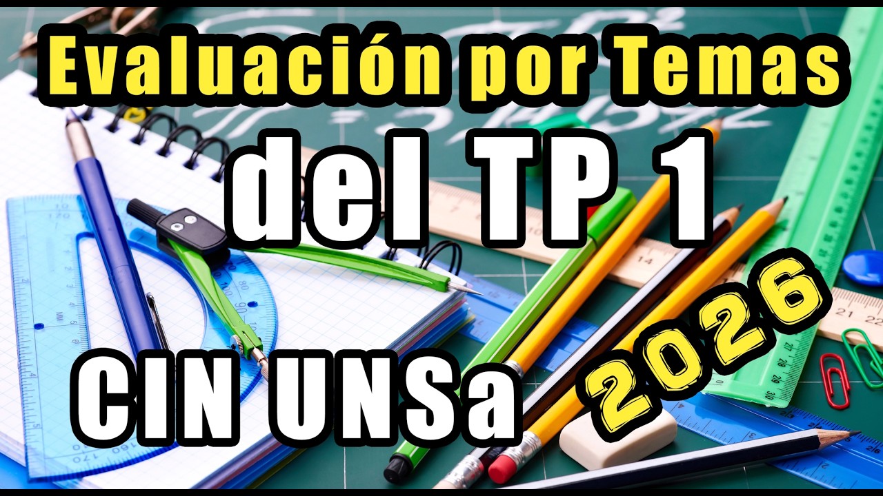 ET 1 para CIN 2026 Ingeniería UNSa