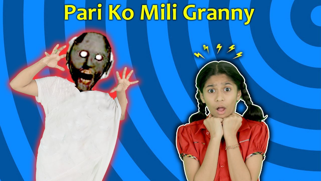 Pari Ke Ghar Ayi Granni ( Bhoot ) | Who is Real Granny | Pari's Lifestyle
