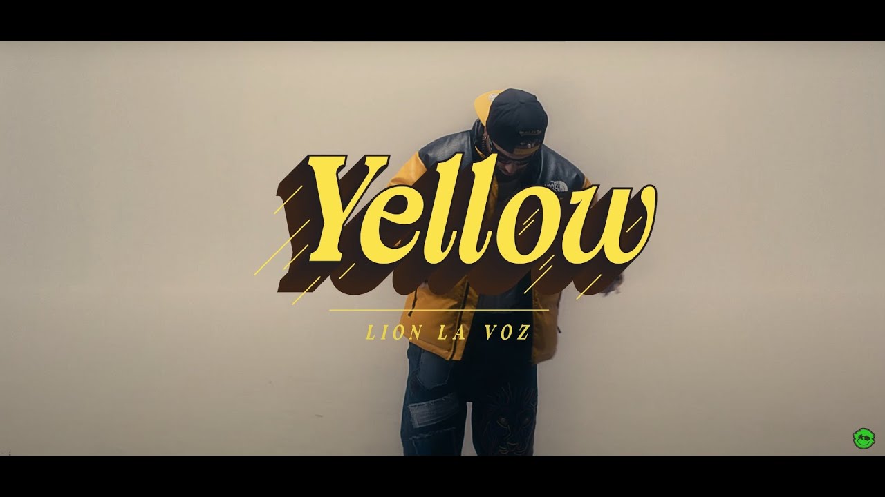 LION LA VOZ - YELLOW ( VIDEO OFICIAL )