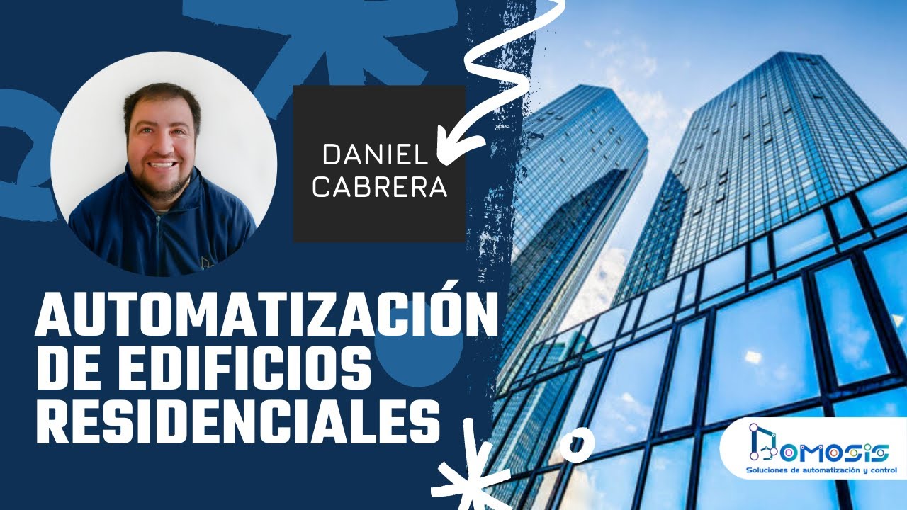 Automatizaci&oacute;n de edificios inteligentes residenciales.