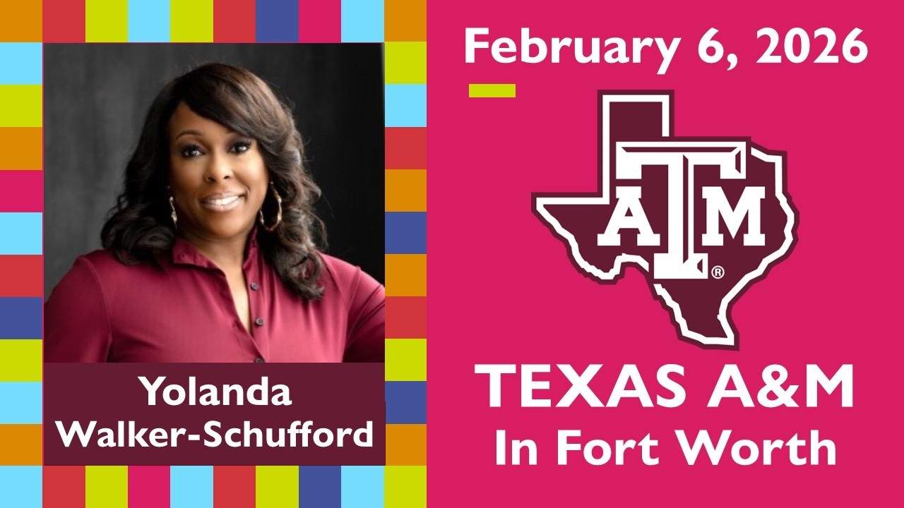 February 6,  2026 Club Meeting - Yolanda Walker-Schufford, The Vision of Texas A&M in Fort Worth