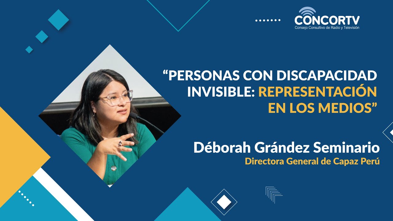 Déborah Grández: ¿cómo se debe representar a las personas con discapacidad invisible en los medios?