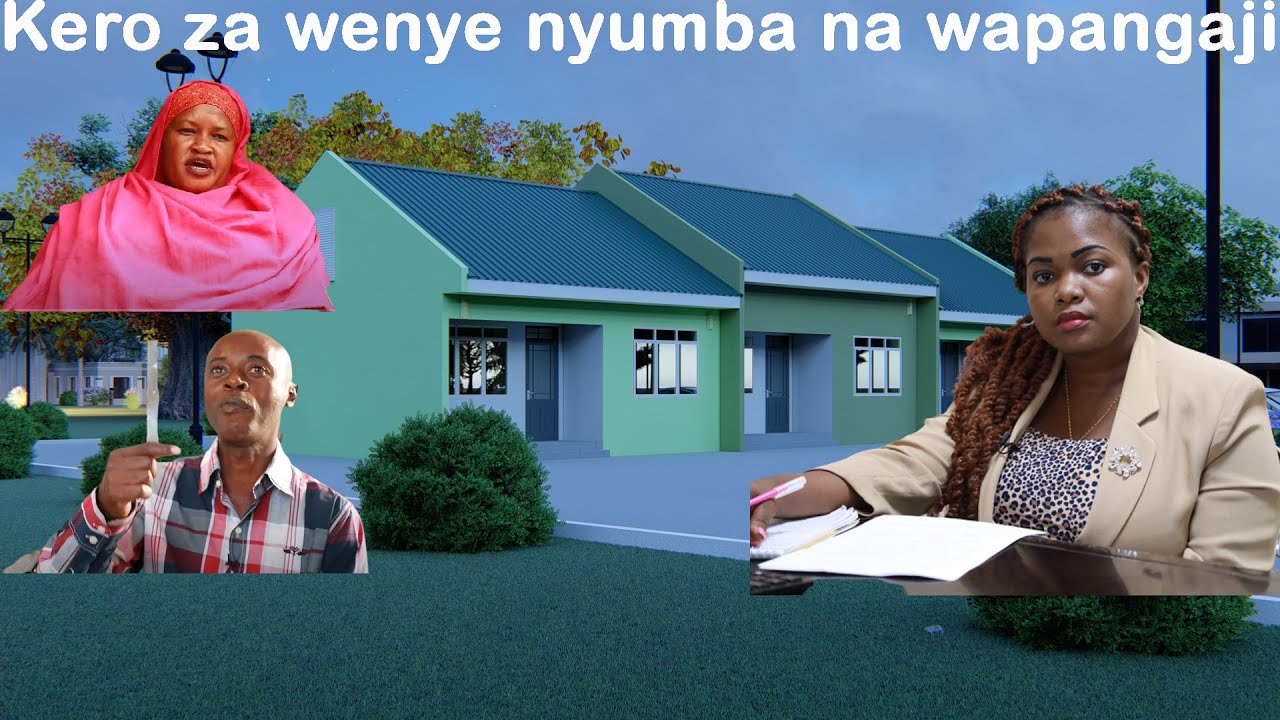Kero za wenye nyumba na wapangaji zaibuliwa, Wakili azungumza.