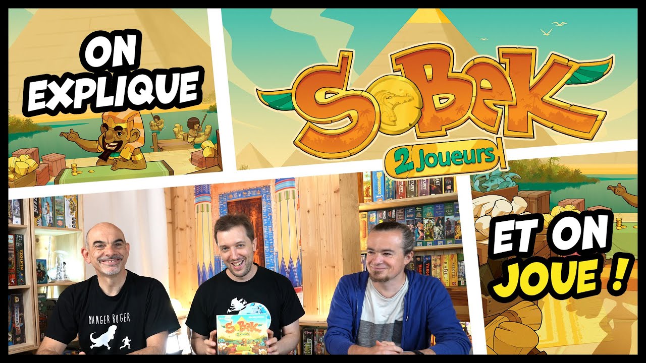 Sobek 2 joueurs, on explique et on joue
