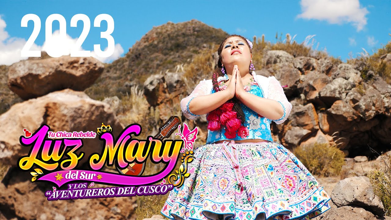 Luz Mary del Sur - Papito Lindo - 2023 (AGP Producciones)
