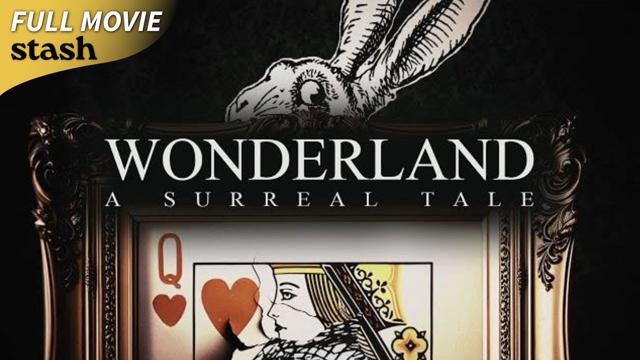 Wonderland: A Surreal Tale | Animated Fantasy | Full Movie | Gothic, Surreal Fairy Tale