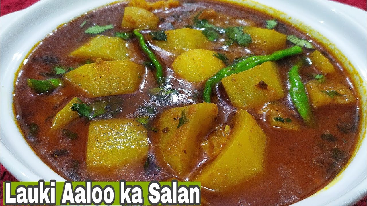 Lauki Aaloo ka Salan/easy quick and delicious salan recipe ❤️ By zaika e lucknow