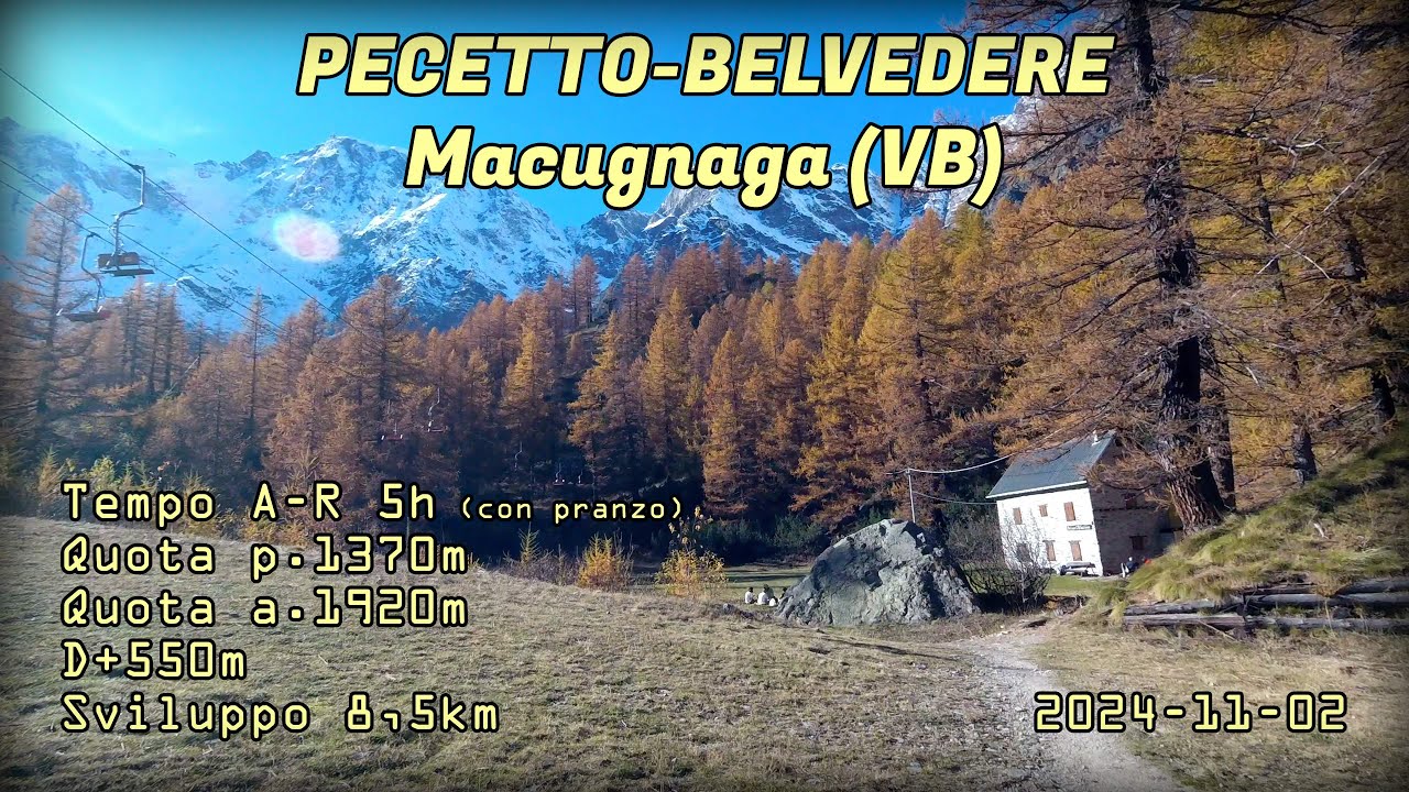 Trekking Macugnaga - Pecetto Belvedere (2024-11-02)