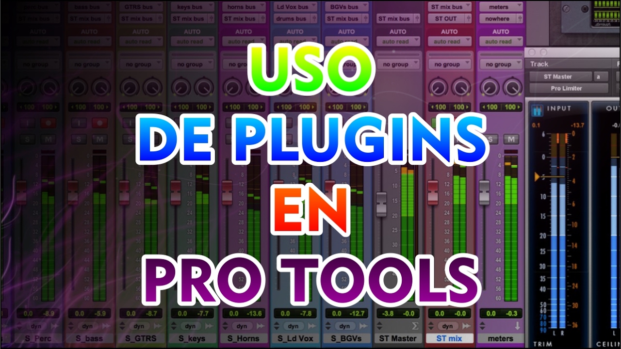 USO DE PLUGINS EN PRO TOOLS