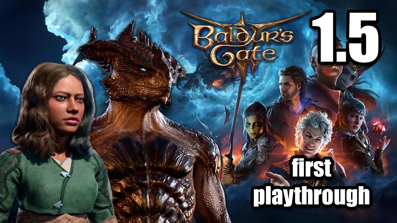 baldur's gate 3 | first playthrough | day 1.5