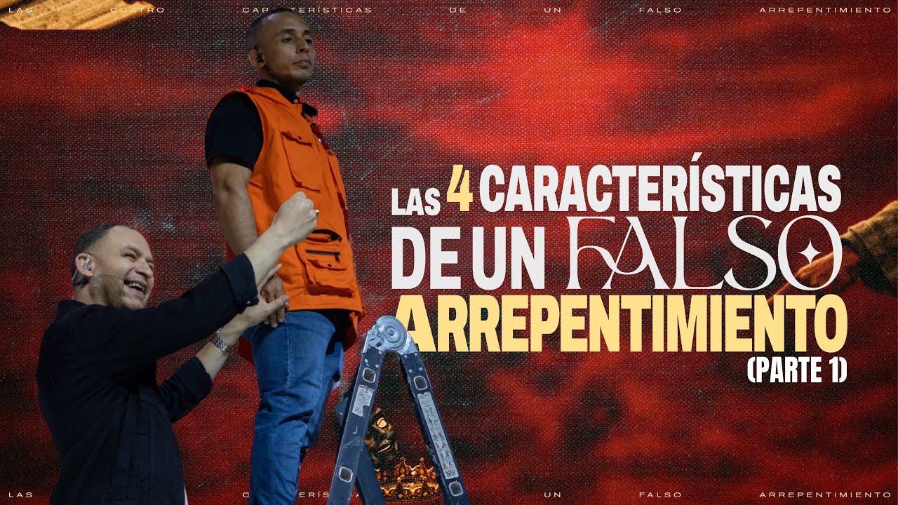 Las cuatro características de un falso arrepentimiento (Parte 1) | Pastor Andrés Arango | La Central