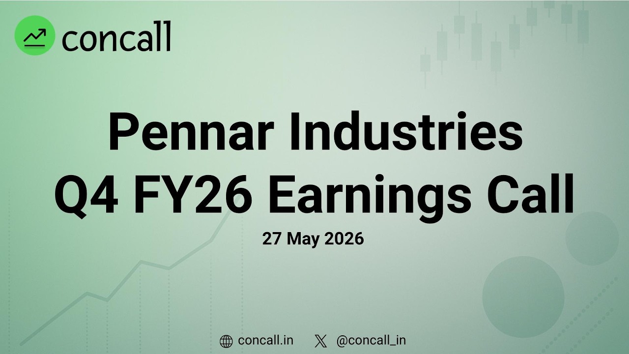 Pennar Industries Q4 FY26 Earnings Conference Call | Concall.in