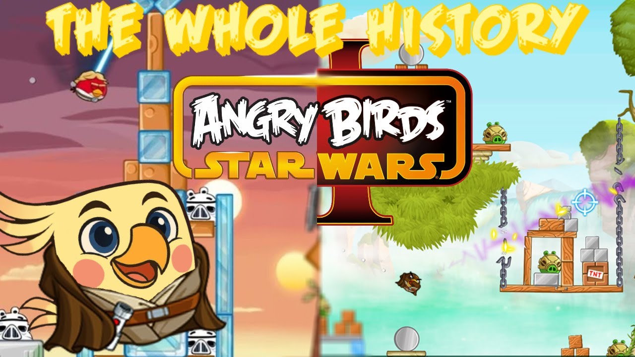 The whole history of Angry Birds Star Wars |Everything you need to know about Angry Birds!|