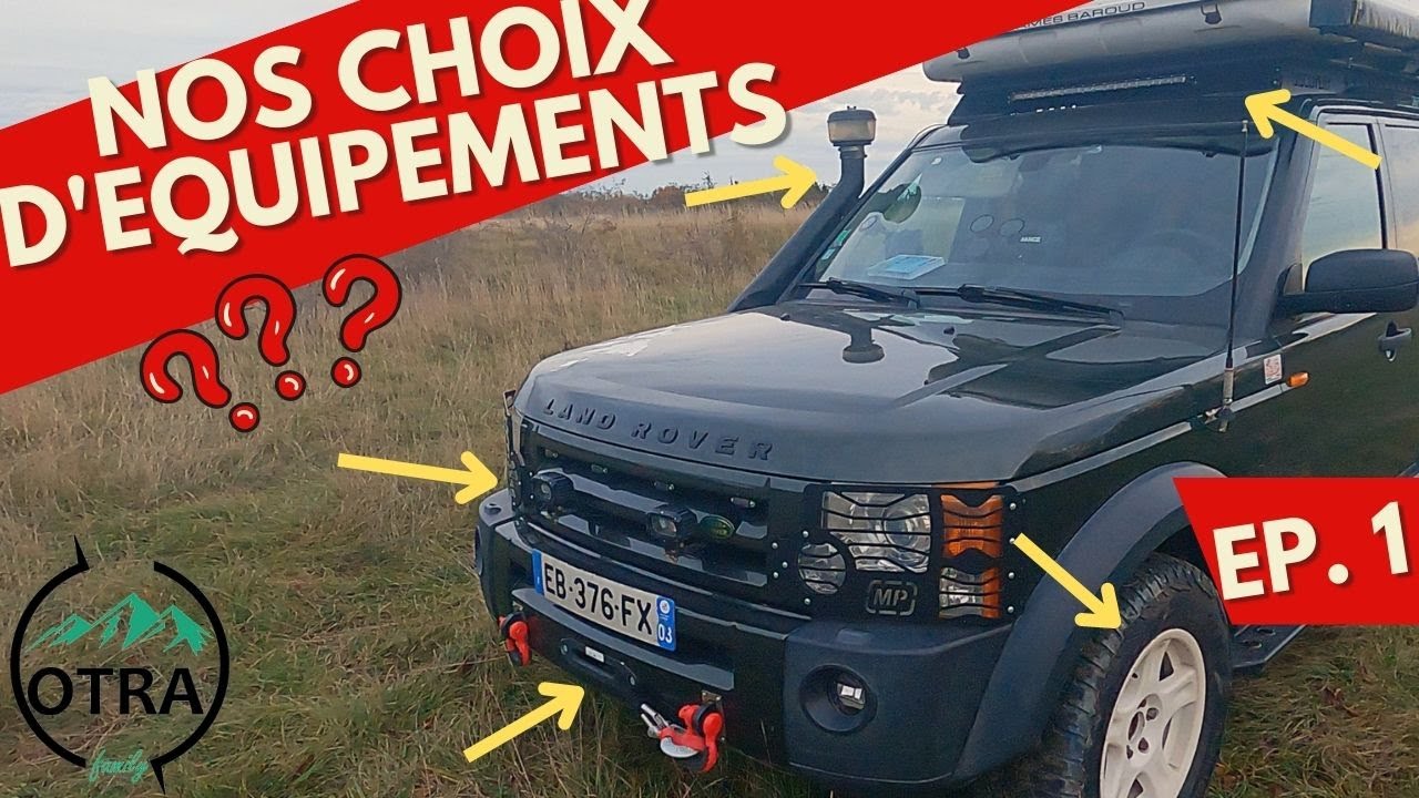 1- COMMENT VOYAGER à l'aventure avec des enfants? Equipements OFF ROAD: MP4x4 TREUIL ROCKSLIDER