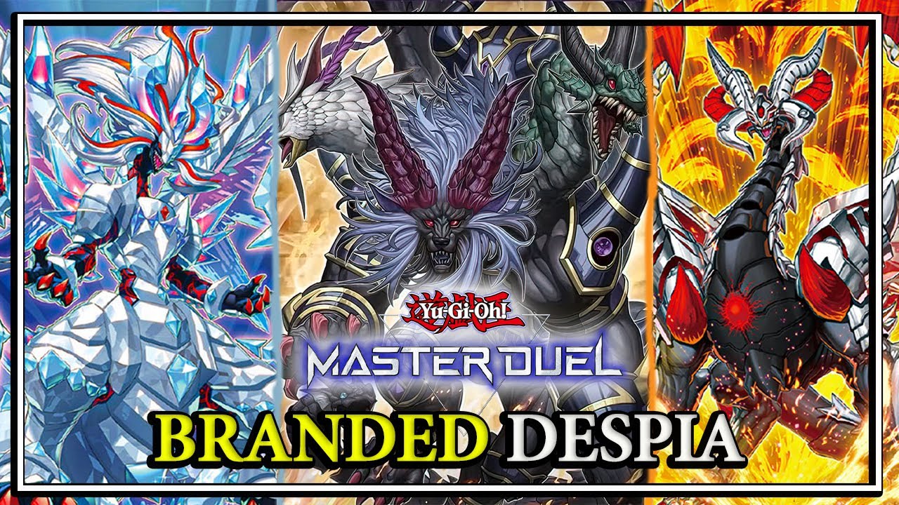 NEW BRANDED DESPIA DECK is SO INSANE! ft. The Newborn Dragon - Yu-Gi-Oh! Master Duel + Decklist