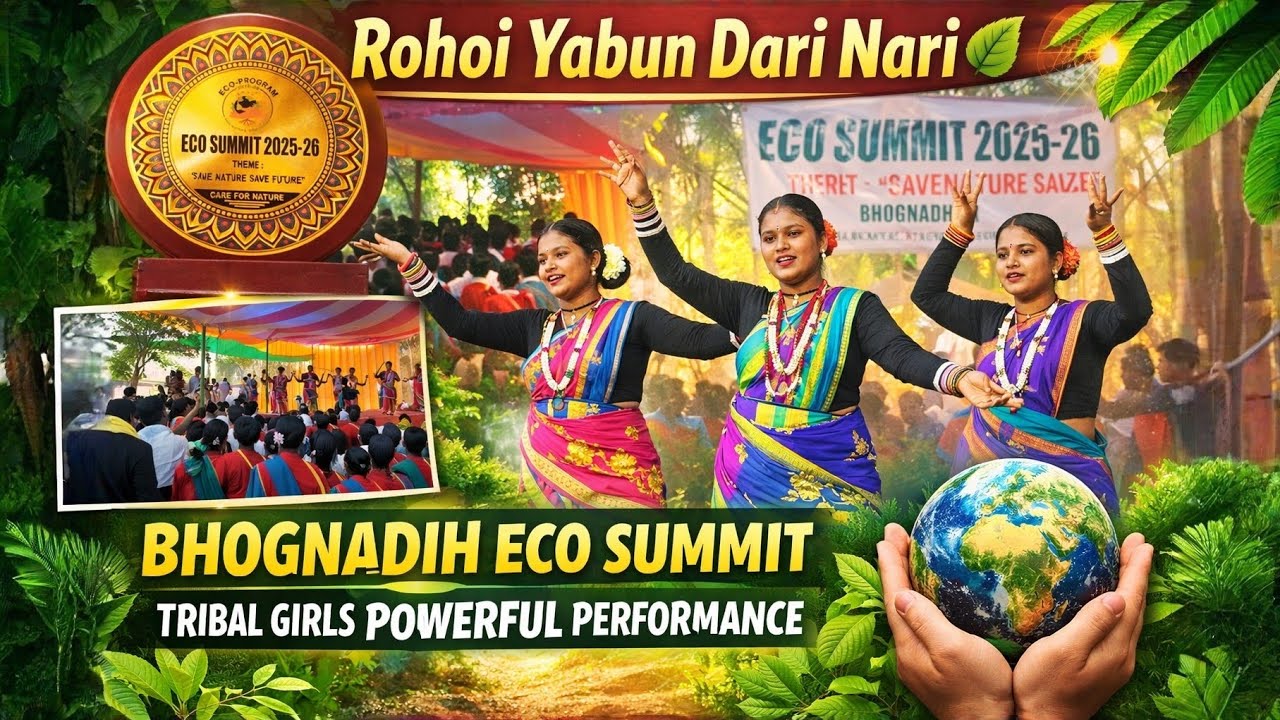 Rohoi Yabun Dari Nari 🌿 | Save Nature Santhali Dance in Bhognadih Eco Summit | Tribal Girls Power 