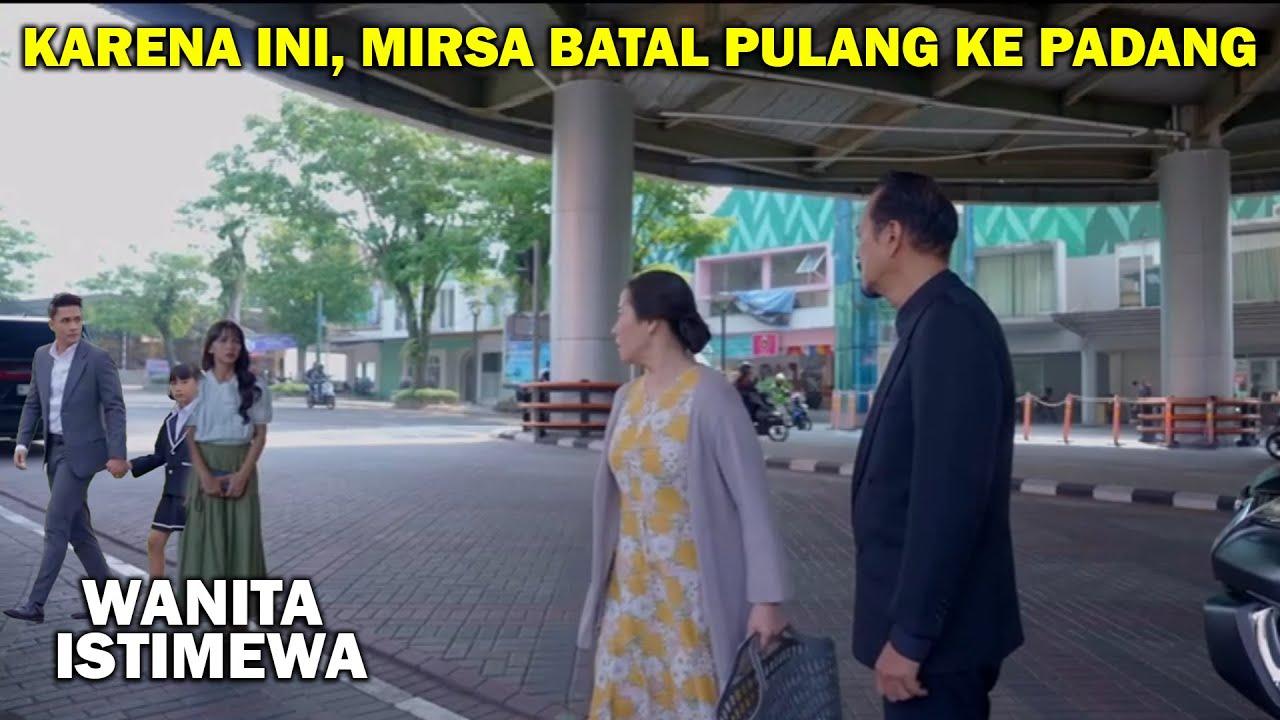 MIRSA BATAL PULANG KE PADANG KARENA INI?