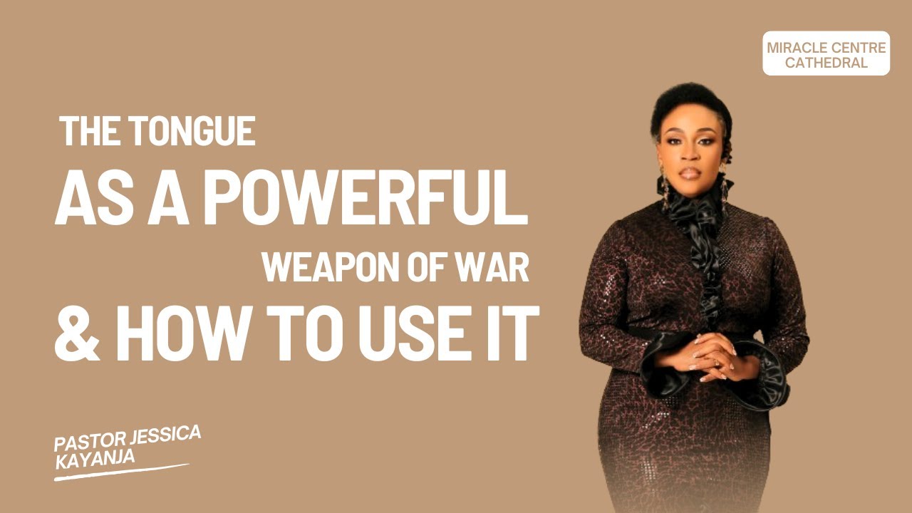 The Power In The Tongue | Pastor Jessica Kayanja