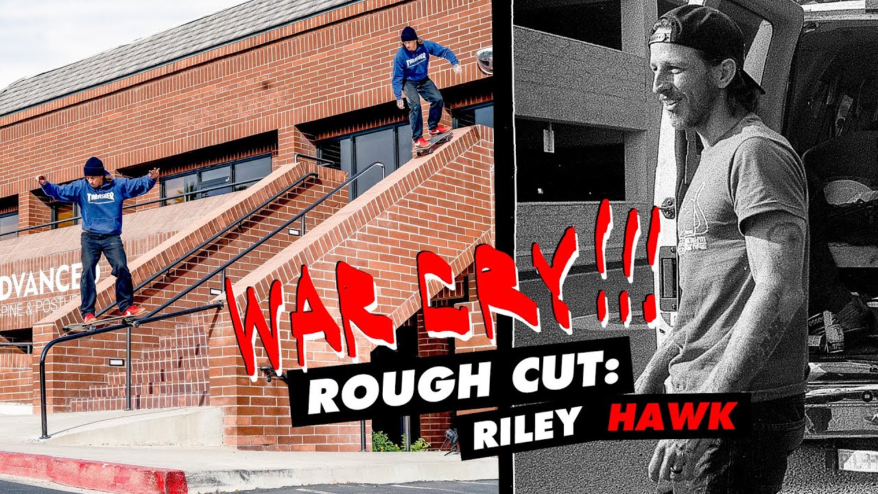 ROUGH CUT: Riley Hawk's 