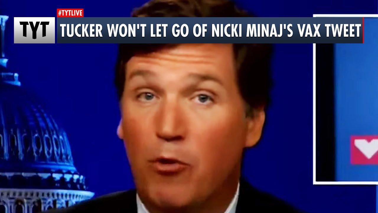 Tucker Carlson's OBSESSED With Nicki Minaj's Vax Tweet