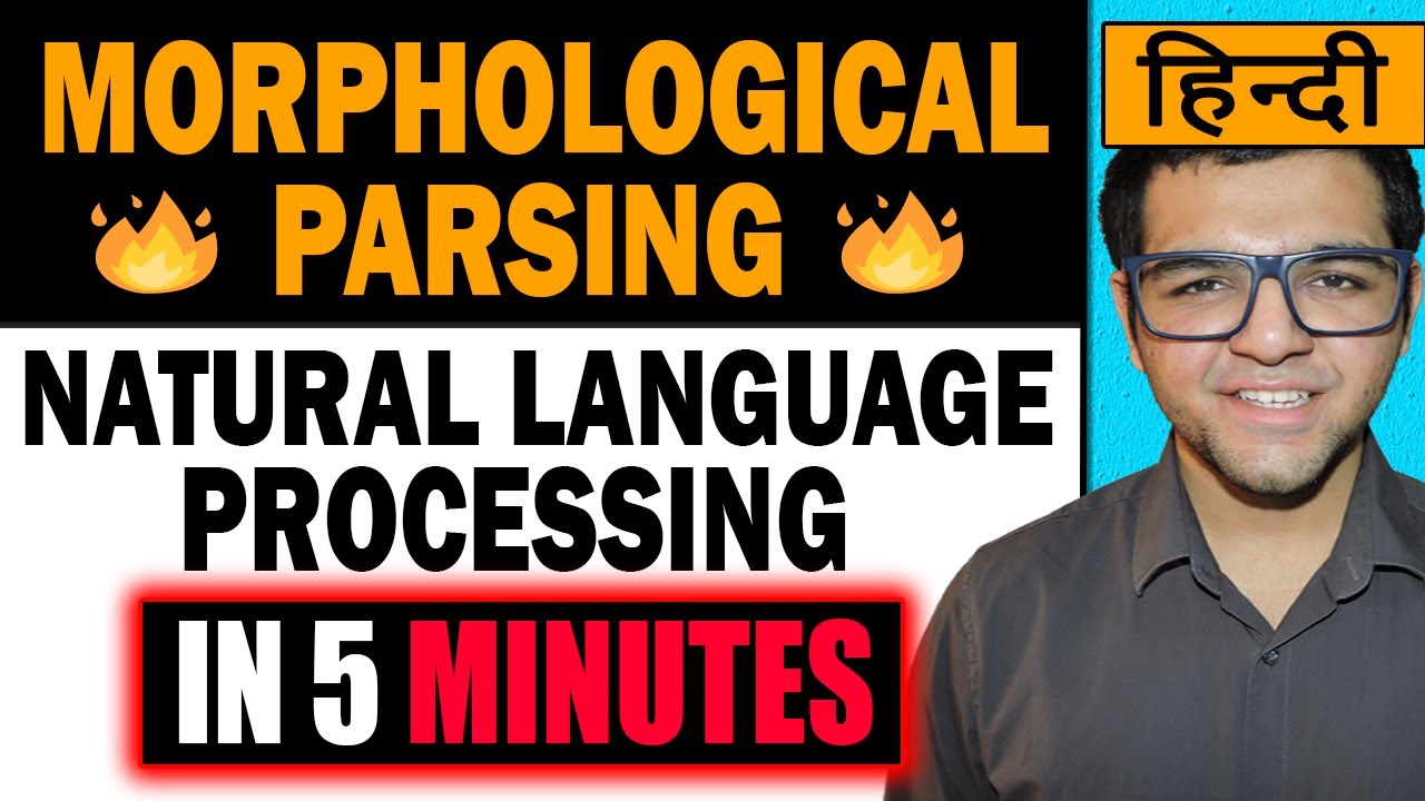 Morphology Parsing 🔥🔥