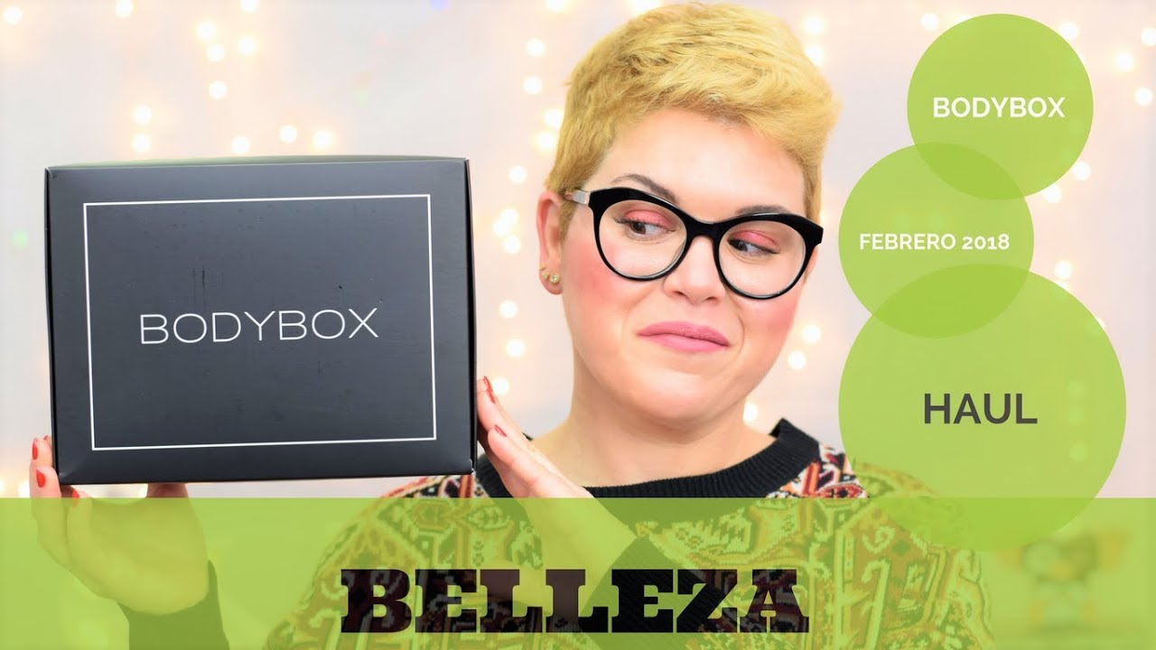MINI HAUL BELLEZA | BODYBOX FEBRERO 2018 ♥ | SEXY 💄 + CÓDIGO DESCUENTO