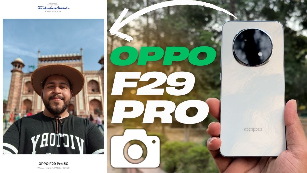 OPPO F29 Pro Camera Review: Is It Really Worth It? 🤔📷
