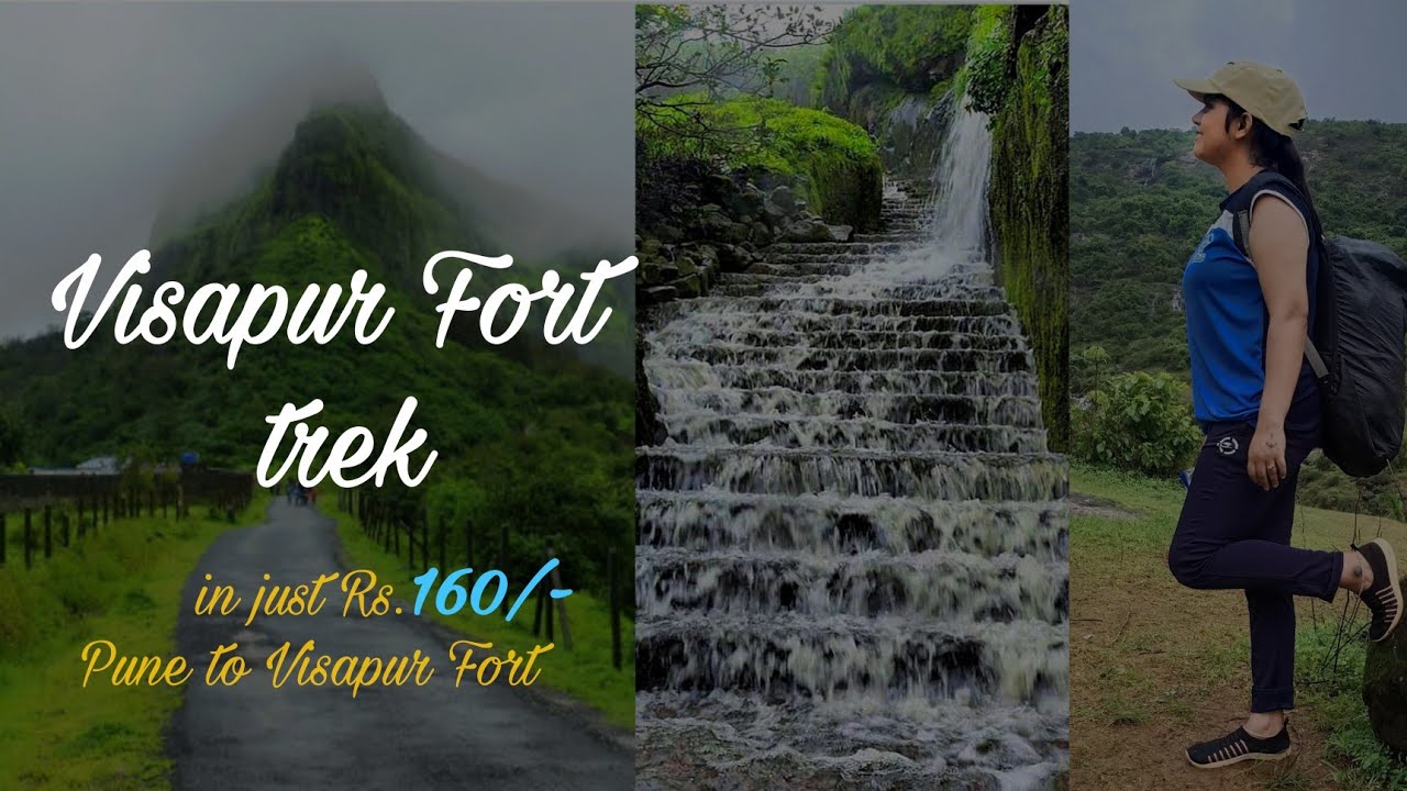 Visapur Fort trek in just Rs. 160/- from pune | visapur fort trek full guide | विसापूर किल्ला माहिती